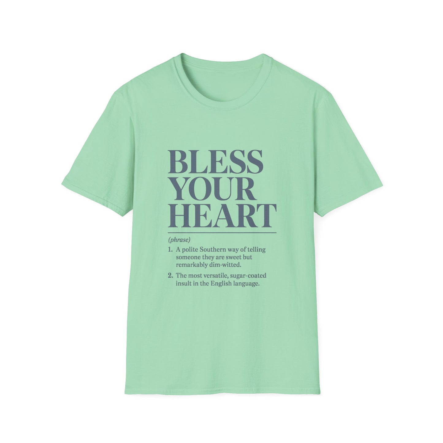 Bless Your Heart Southern Phrase Definition T-Shirt
