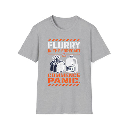 Flurry In The Forecast Commence Panic T-Shirt
