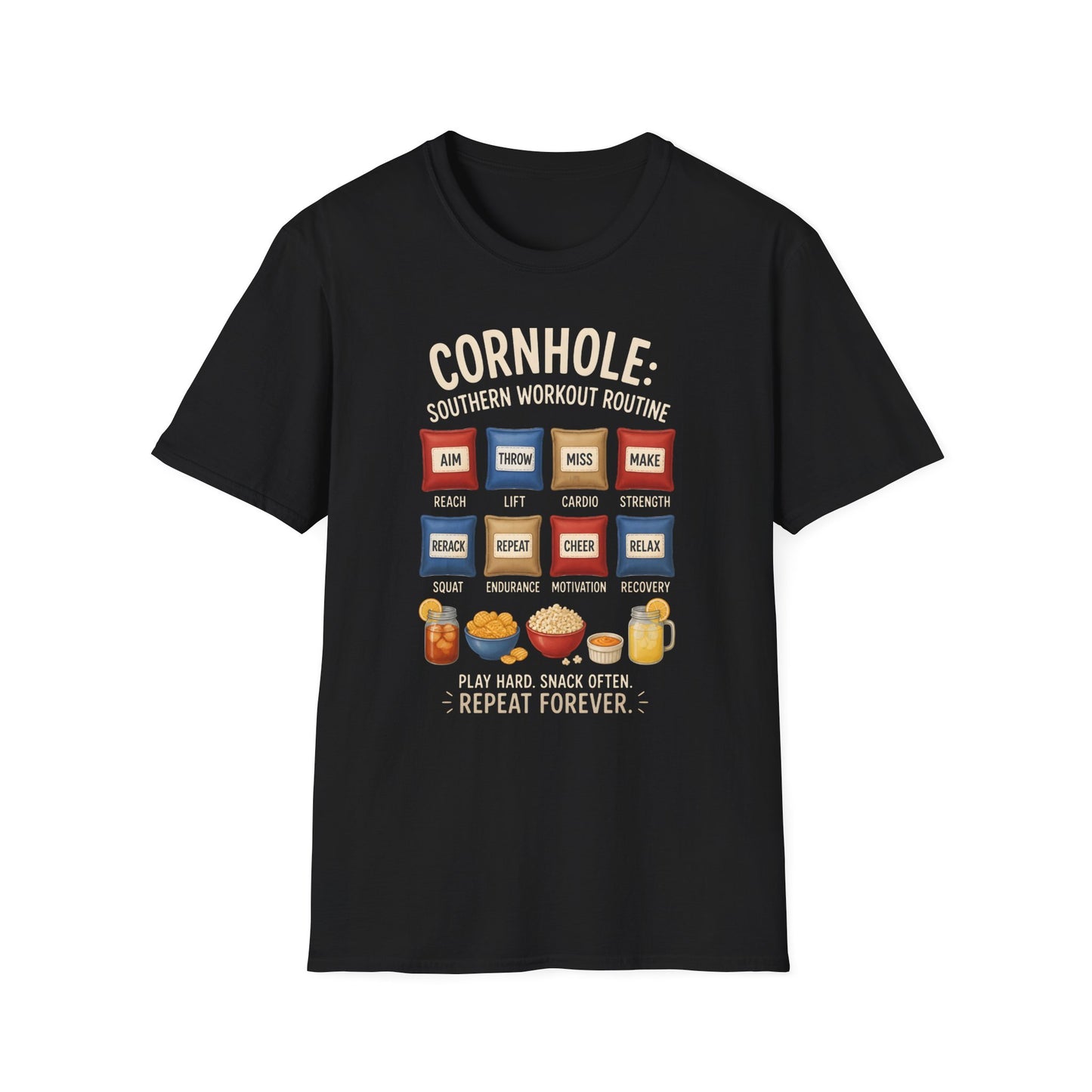 Cornhole Southern Workout Routine Play Hard Snack Often T-Shirt