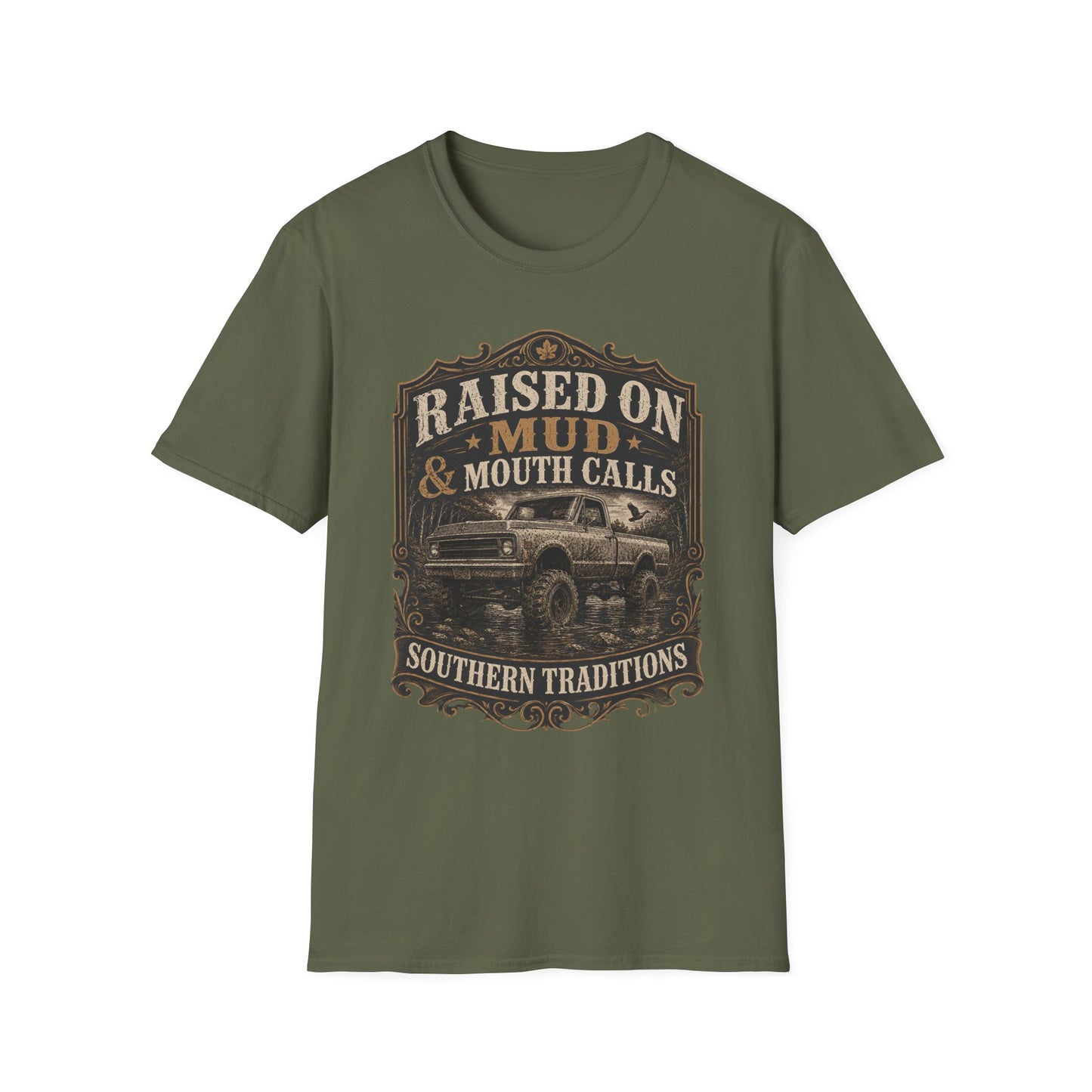 Raised On Mud And Mouth Calls Southern Traditions T-Shirt