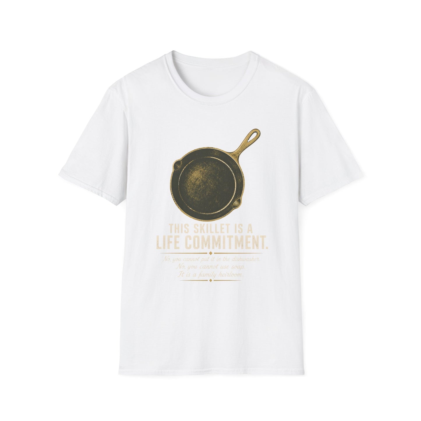 This Skillet Is A Life Commitment Family Heirloom T-Shirt