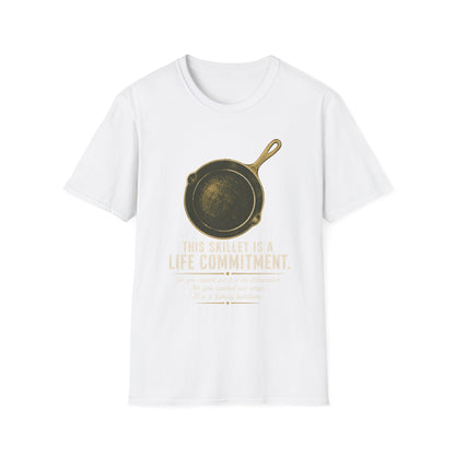This Skillet Is A Life Commitment Family Heirloom T-Shirt