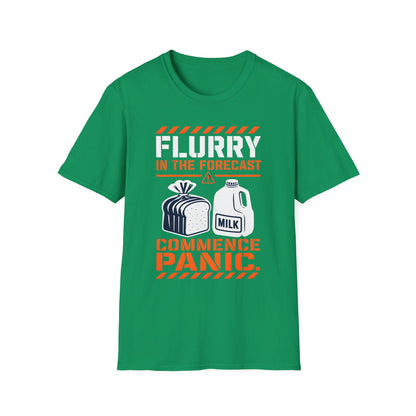 Flurry In The Forecast Commence Panic T-Shirt
