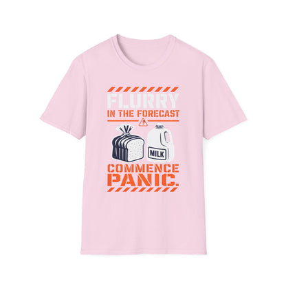 Flurry In The Forecast Commence Panic T-Shirt