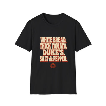 White Bread Thick Tomato Dukes Salt Pepper T-Shirt