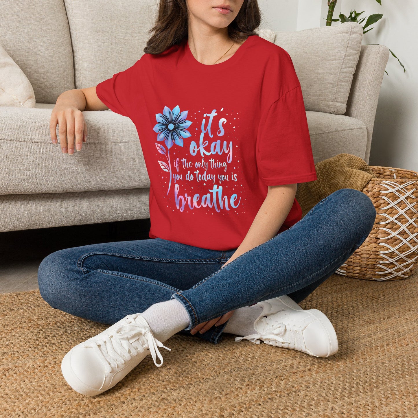 Its Okay Motivational Positive Affirmation T-Shirt