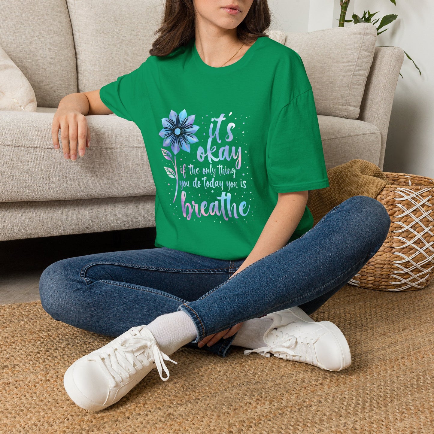 Its Okay Motivational Positive Affirmation T-Shirt