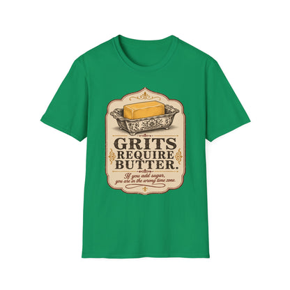 Grits Require Butter Southern Food T-Shirt