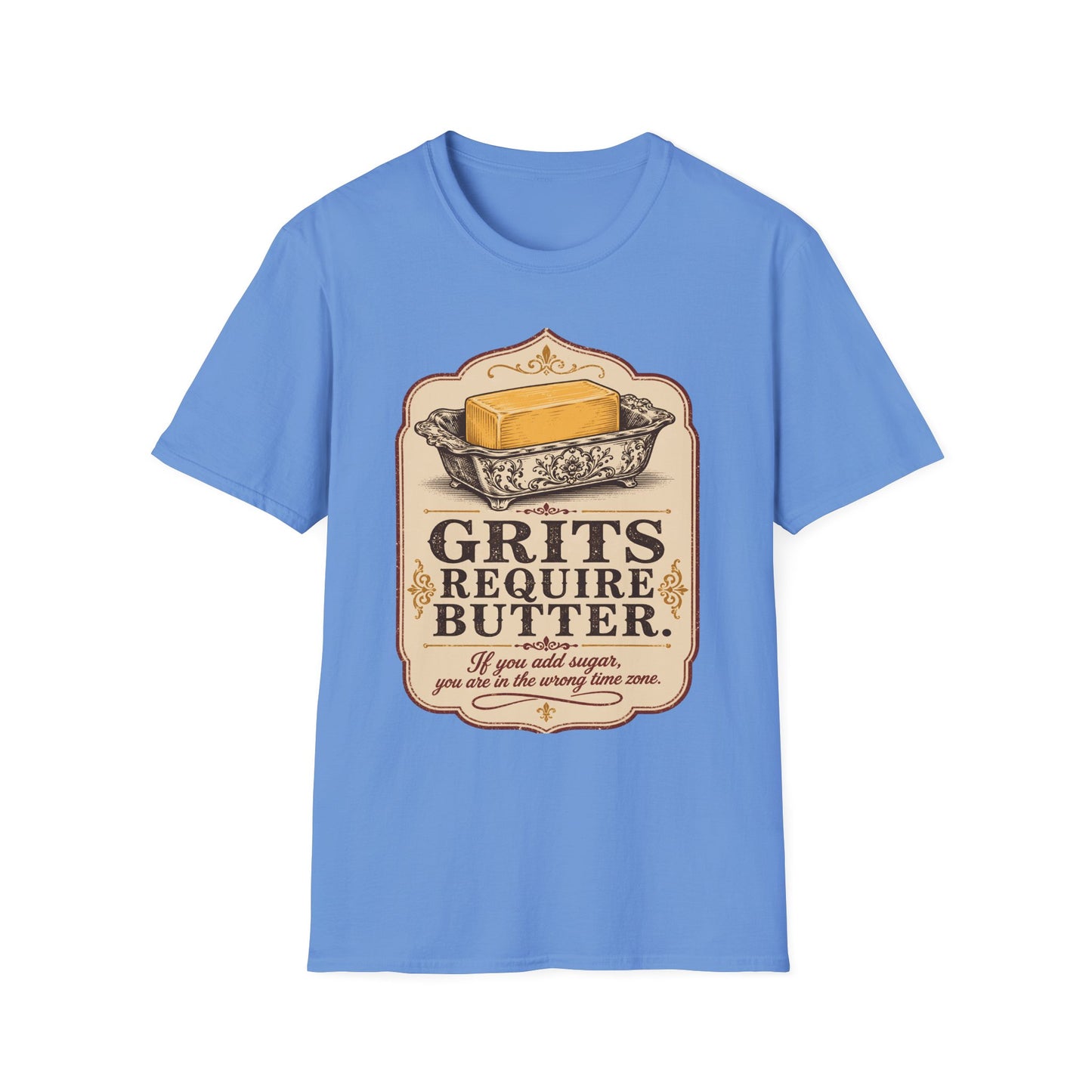 Grits Require Butter Southern Food T-Shirt