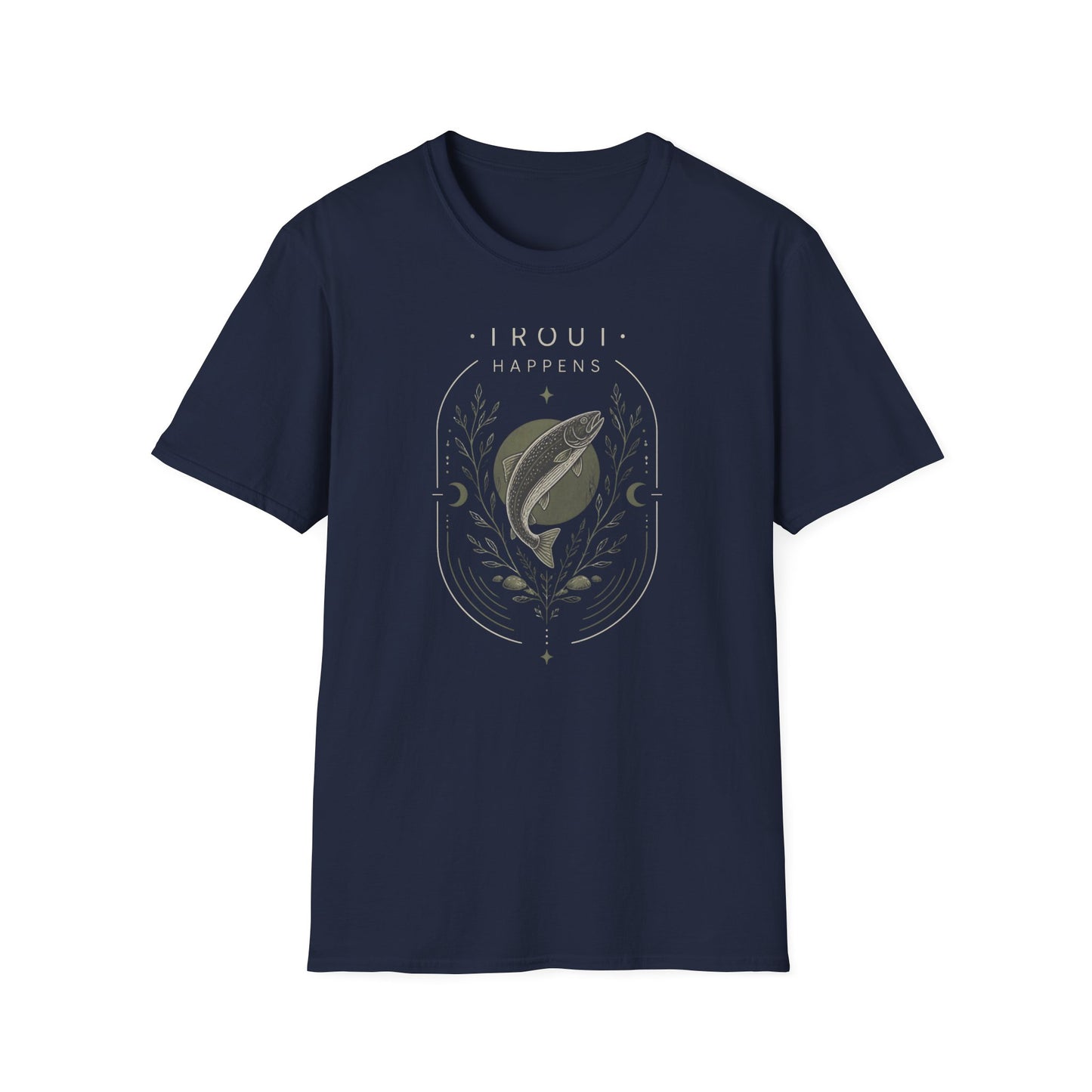 Trout Happens Fishing Lover Fisherman Outdoor Nature T-Shirt