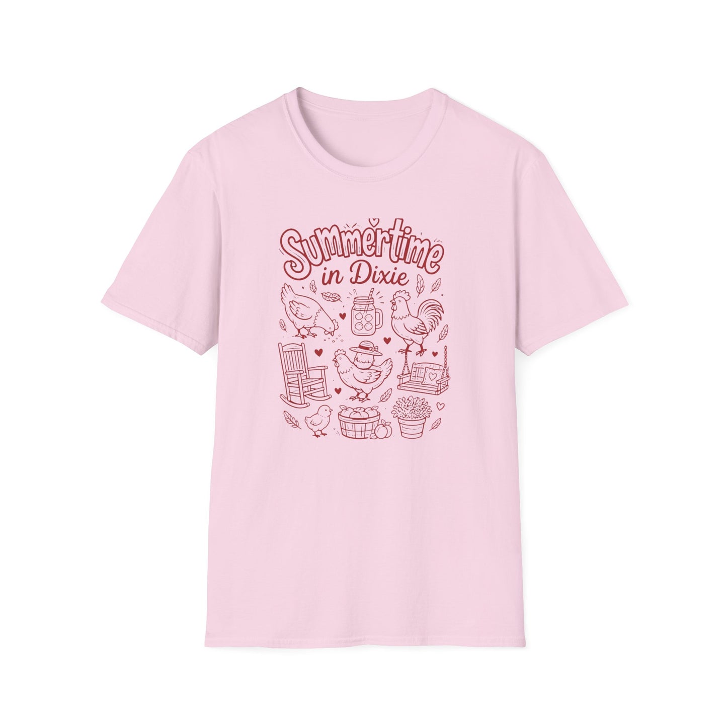 Summertime In Dixie Life With Chickens T-Shirt