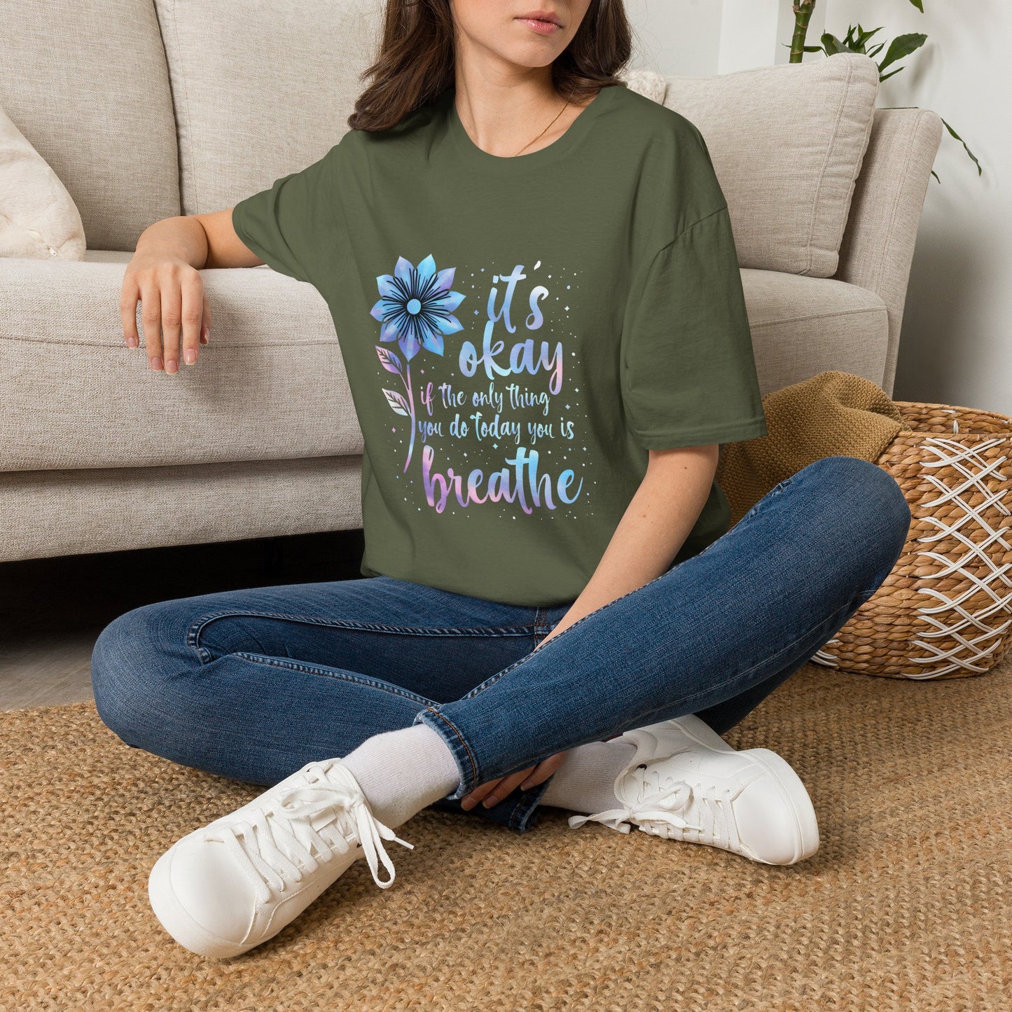 Its Okay Motivational Positive Affirmation T-Shirt