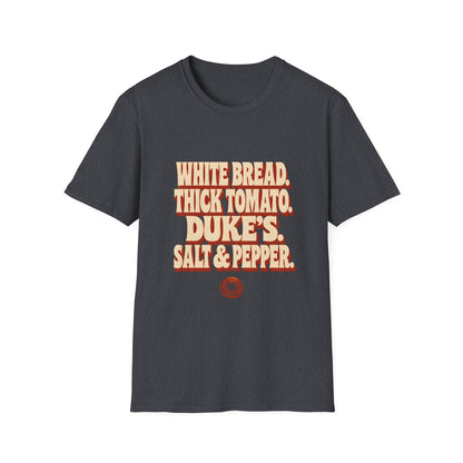 White Bread Thick Tomato Dukes Salt Pepper T-Shirt