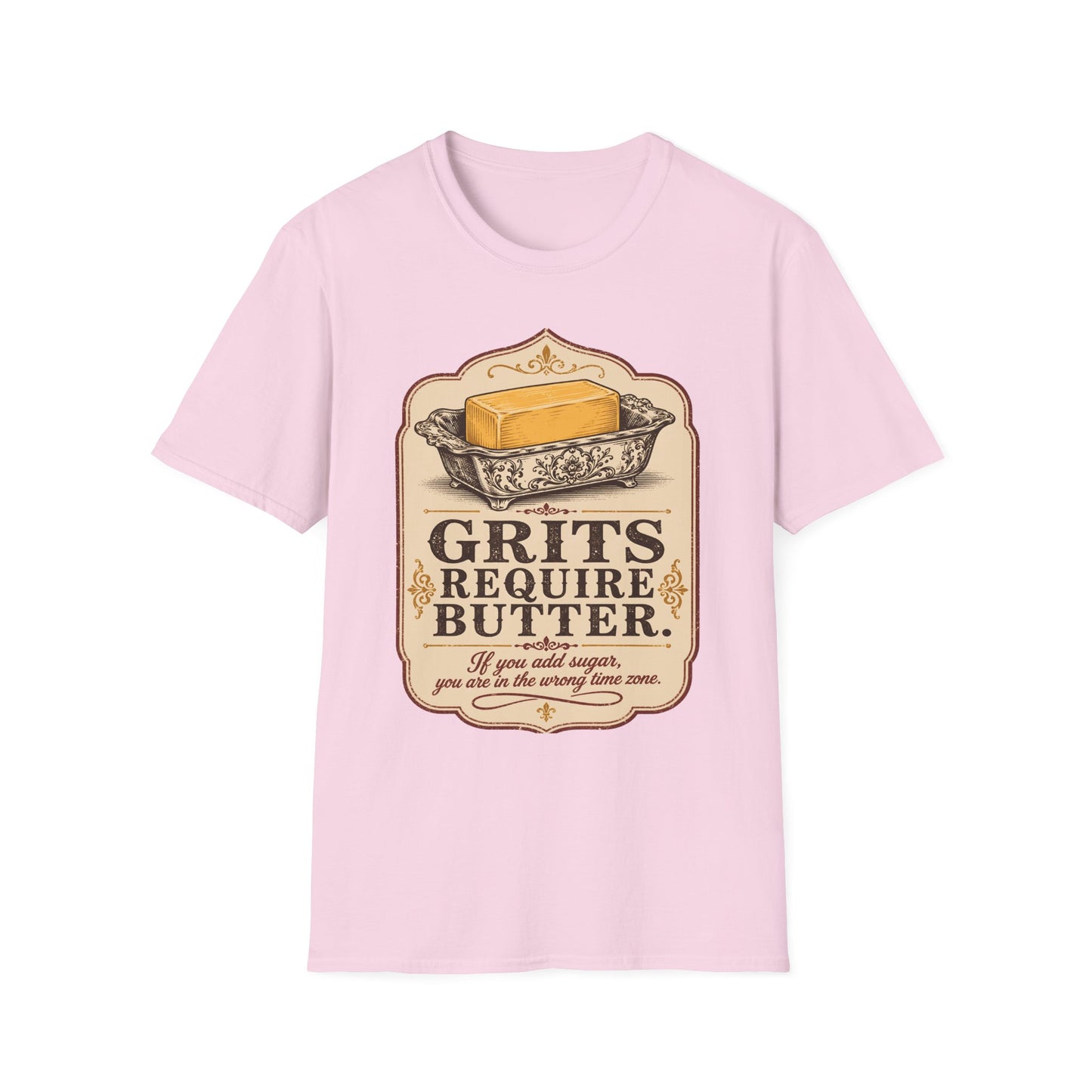 Grits Require Butter Southern Food T-Shirt