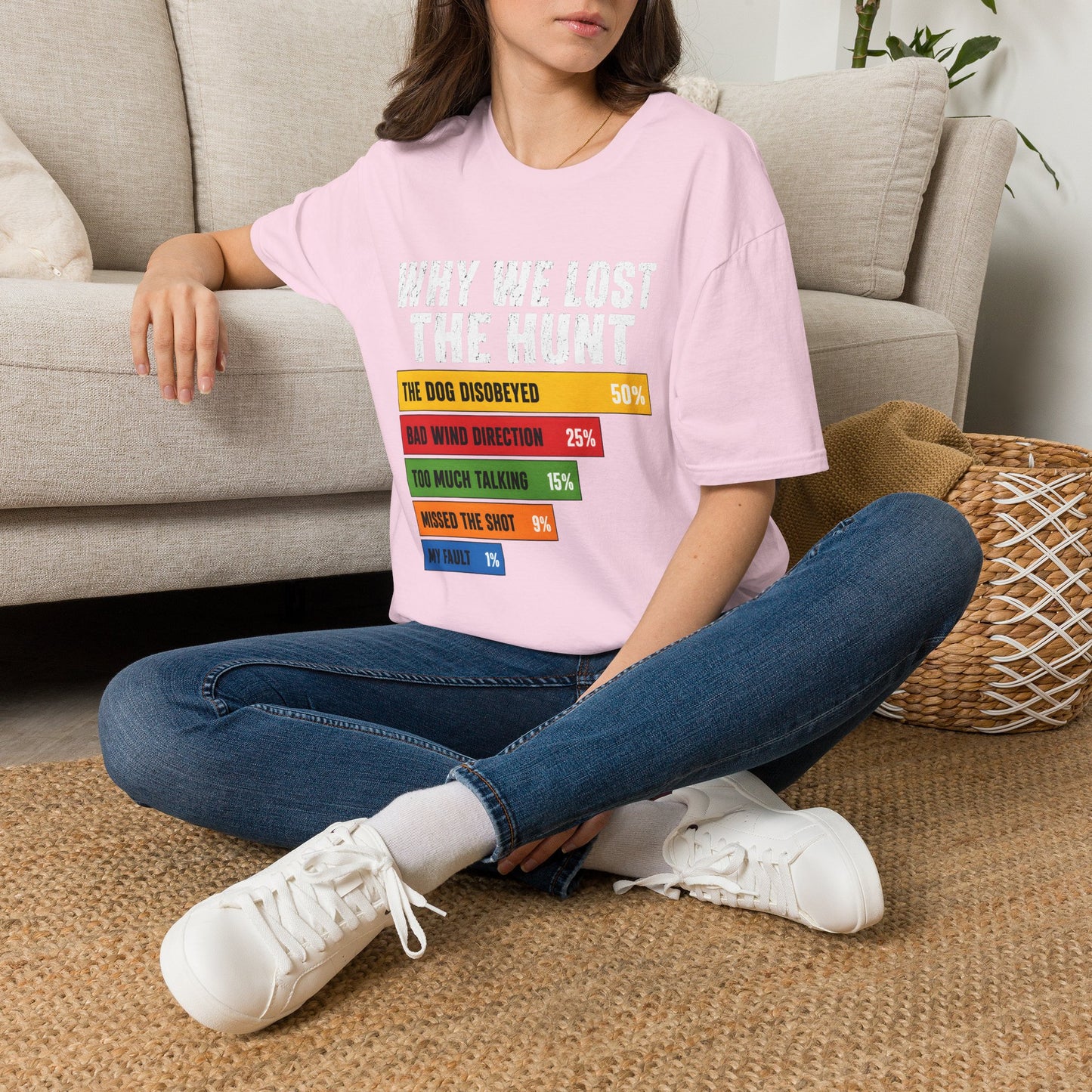 Why We Lost The Hunt Funny Hunting T-Shirt