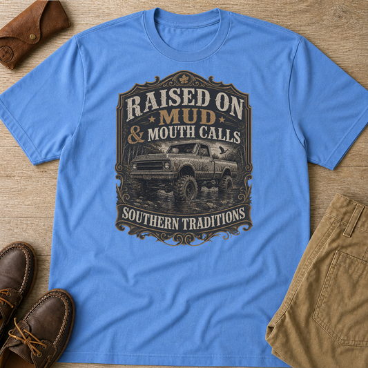 Raised On Mud And Mouth Calls Southern Traditions T-Shirt Carolina Blue t-shirt flat lay mockup